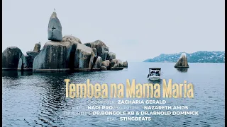 tembea na mama maria ft z gerald tembea na mama maria ep track 1 official video 
