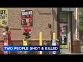 2 killed in shooting outside convenience store police seek suspect