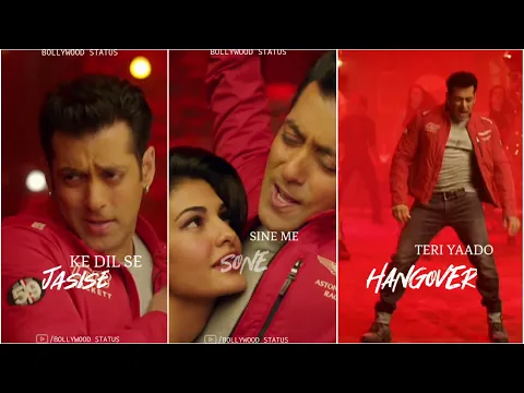 Download MP3 Hangover fullscreen whatsapp status | Salman khan \u0026 Jacqueline Fernandez | Hangover Song New |Status