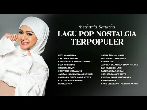 Download MP3 Betharia Sonatha - Album Lagu Pop Nostalgia Terpopuler | Audio HQ