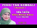 Download Lagu PERGI TAK KEMBALI~Ida laila~Karaoke~Cover Kn2400//