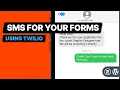 How to Automatically Send SMS Confirmation Messages After a Form is Submitted