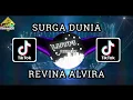 Download Lagu DJ SURGA DUNIA - REVINA ALVIRA DUGEM HOUSE MIX TERBARU