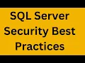 SQL Server Security Best Practices Database Security Tutorial Databases Administration