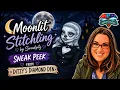 SNEAK PEEK Moonlit Stitchling by Serendipity Ditzy s Diamond Den