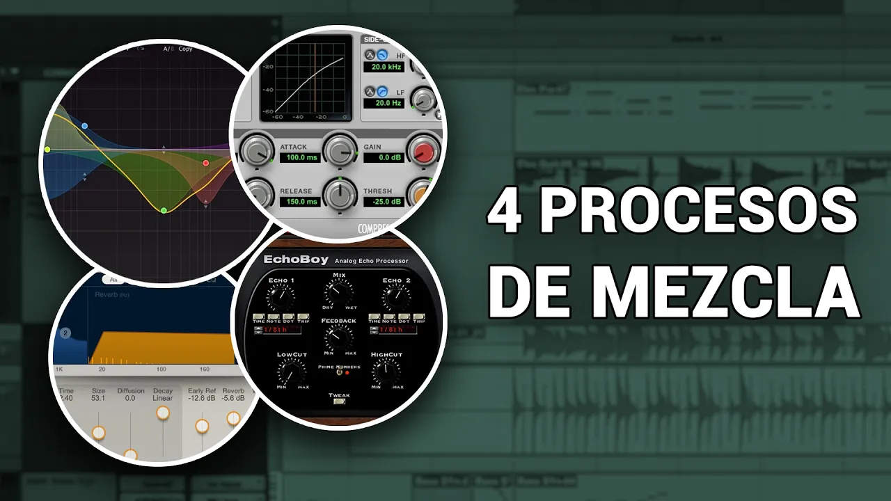 Los 4 procesos principales de mezcla