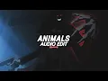 Download Lagu animals [edit audio]