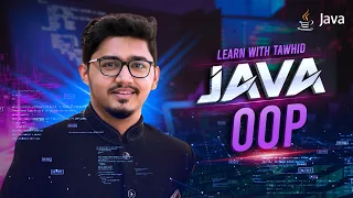 L1 Java OOP Understanding Class Object A Comprehensive Bangla Tutorial
