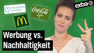 Greenwashing: Der grüne Anstrich der Konsumwelt (mit Christina Schlag) | extra 3 | NDR