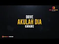 Download Lagu Drive - Akulah Dia (New Version) (Karaoke Version)