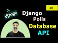 13 Working With Django Database API Django Polls Companion s
