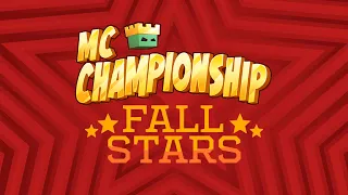 MC Championship Fall Stars - Central Stream!