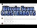 YouTube Bitcoin Investment Clusterbot Scammers
