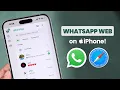 How to Use WhatsApp Web on iPhone