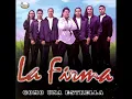 La Firma - Pienso en ti