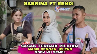 nasip dengan jeleng dan ndek ku semel lagu sasak sedih rendi dan sabrina reinata 05 terbaru