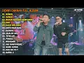 Download Lagu DENNY CAKNAN FT GILGA SAHID - NEMEN | FULL ALBUM TERBARU 2023