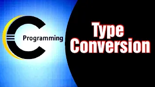 type conversion type casting C language Conversion
