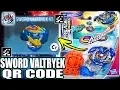 SWORD VALTRYEK V5 QR CODE BEYBLADE BURST RISE APP