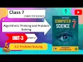 Algorithmic Thinking and Problem Solving CLASS 7 UNIT NO 3 3 1 NBF FG Computer Science Part 1