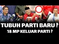 Lagu HAMZAH TUBUH PARTI BARU ? 18 MP BERSATU KELUAR PARTI ?