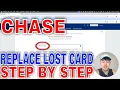 How To Replace Lost Chase Debit Card