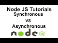Node JS Tutorial - Difference Between Synchronous And Asynchronous In Node JS Tutorial In 2022