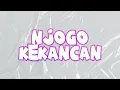 Lagu ZOBECK FEAT LEKE Los Bendrong - NJOGO KEKANCAN