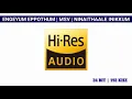Lagu ENGEYUM EPPOTHUM | NINATHAALE INIKKUM | MSV | HI RES AUDIO
