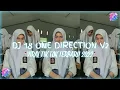 Download Lagu DJ 18 ONE DIRECTION V2 VIRAL TERBARU 2022