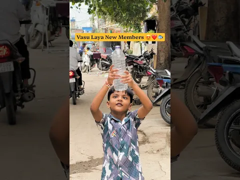 Vasu Laya New Members 😍❤️#shorts #viralvideo