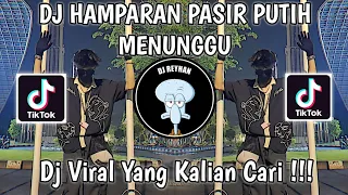 Download DJ HAMPARAN PASIR PUTIH MENUNGGU KARANG DI LAUTAN MENANGIS | DJ TERBANG BERSAMAKU VIRAL TIK TOK! MP3