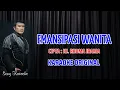 Download Lagu EMANSIPASI WANITA RHOMA IRAMA || @sonykaraokeofficial