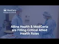 Allina Health MedCerts are Filling Critical Allied Health Roles