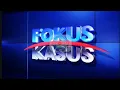 Download Lagu OBB Fokus Kasus on Indosiar (2013 - 2015)