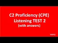 C2 Proficiency CPE Listening Test 2 with answers