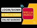 How to Login Wells Fargo Online Banking Sign In WellsFargo com