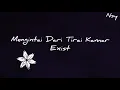 Download Lagu Mengintai Dari Tirai Kamar-Exist