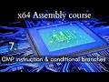 x64 Assembly course 7 The CMP instruction and Conditional branches