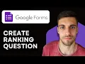 How to Create Ranking Question in Google Forms 2026 Easy Guide