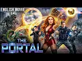 Lagu THE PORTAL - New Hollywood Sci-fi Action English Movie | Stranger Things In Multiverse Of Madness