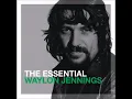 Waylon Jennings — I Ain't Living Long Like This