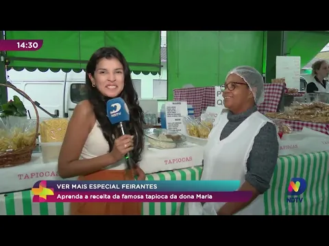 Ver Mais Gourmet Feirantes: aprenda a receita da famosa tapioca da dona Maria