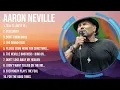 Download Lagu Top 10 songs Aaron Neville 2024 ~ Best Aaron Neville playlist 2024