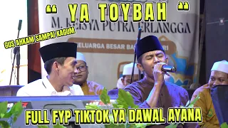 paling viral fyp tik tok ya thoibah ya dawal ayana versi mas kafa bikin gus ahkam kagum