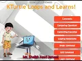 Looping Statement - 2 KTurtle Loops and Learns