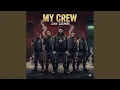 Download Lagu My Crew MP3