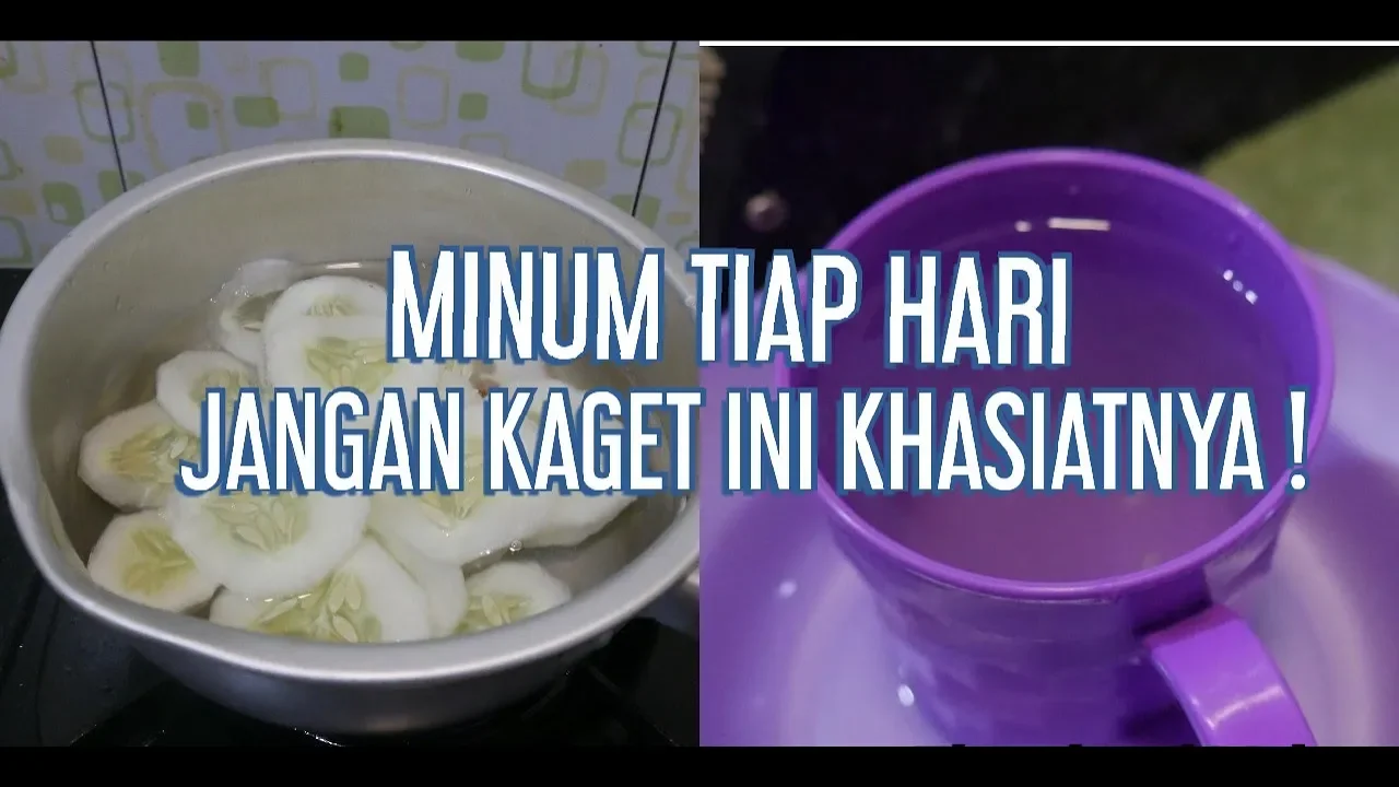 MINUM AIR REBUSAN MENTIMUN TIAP HARI, JANGAN KAGET ATAS KHASIATNYA YANG LUAR BIASA !