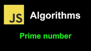 Prime number JavaScript Algorithms