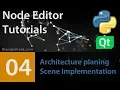 Node Editor Tutorial 04 Implementing Scene